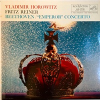 La Voix de Son Maitre : Horowitz - Beethoven Concerto No. 5